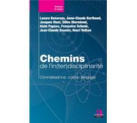 Chemins de l'in(ter)disciplinarité Connaissance, corps, langage - Lazare Benaroyo - Academia Eds - broché - Essai