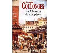 CHEMINS DE NOS PERES