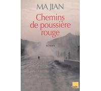 Chemins de poussière rouge