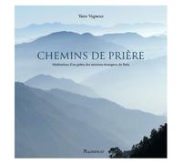 Chemins De Prière - Méditations D'un Prêtre Des Missions Etrangères De Paris