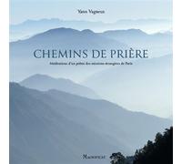Chemins de prière - Yann Vagneux - Magnificat - broché - Essai