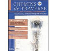 Chemins de travers numéro 2 La transmission - DROIT HUMAIN - Numerilivre Eds - broché - Revue