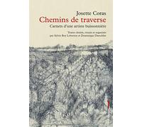 Chemins de traverse: Carnets d'une artiste buissonnière
