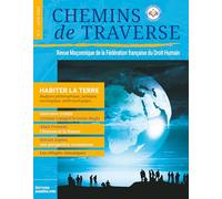Chemins de Traverse N°1: Revue Maçonnique de la Fédération française du Droit Humain