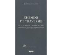 Collectif – Chemins de traverses – Intervention artistique et émancipation dans La Novela – Broché