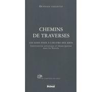 Chemins de traverses Collectif (Auteur)