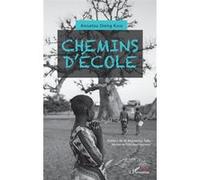 Chemins d'école Roman - Aissatou Dieng Kassé - L'harmattan - broché - Roman