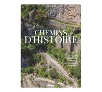 Sylvain Bazin – Chemins d'histoire – Glénat