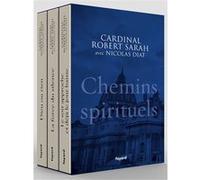 Chemins spirituels Robert Sarah (Auteur), Nicolas Diat (Auteur)