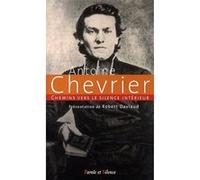 Chemins vers le silence interieur avec antoine chevrier Robert Daviaud (Auteur)