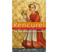 Chemins Vers Le Silence Intérieur Avec Benoîte Rencurel