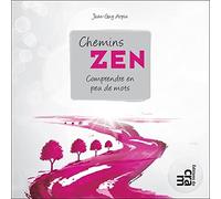 Chemins zen - Comprendre en peu de mots