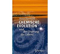 Chemische Evolution Und Der Ursprung Des Lebens