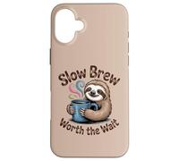 Chemise à café Slow Brew Worth The Wait Sloth Coque pour iPhone 16 Plus