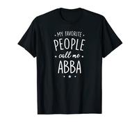 Chemise Abba : My Favorite People Call Me Abba T-Shirt