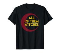 Chemise All Of Them Witches T-Shirt
