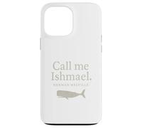 Chemise avec citation Call Me Ishmael Moby Dick pour les amateurs de livres Coque pour iPhone 13 Pro Max