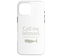 Chemise avec citation Call Me Ishmael Moby Dick pour les amateurs de livres Coque pour iPhone 16 Pro Max