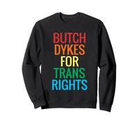 Chemise Butch Dykes for Trans Rights Gay Lesbian Pride Parade Sweatshirt