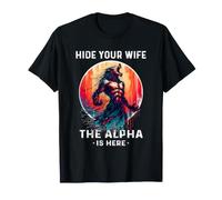 Chemise cachez votre femme l'alpha est ici drôle alpha wolf T-Shirt