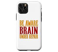 Chemise Contre Les commotions cérébrales Be Aware Brain Under Repair Coque pour iPhone 11 Pro