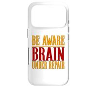 Chemise Contre Les commotions cérébrales Be Aware Brain Under Repair Coque pour iPhone 17 Pro
