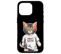 Chemise Cute Cat in I Love My Mom pour la Meilleure Maman de Chat de Tous Les Temps Coque pour iPhone 16 Pro
