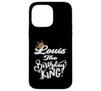 Chemise d'anniversaire Louis The Birthday King pour Hommes, garçons et Adolescents Coque pour iPhone 14 Pro Max