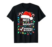 Chemise de Noël Humoristique « Nice Naughty Inadmissible in Court » T-Shirt