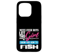 Chemise de pêcheur Fille Move Over Garçons Fille Montrer Comment pêcher Coque pour iPhone 15 Pro