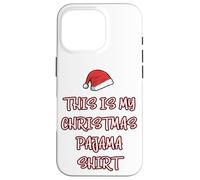 Chemise de Pyjama Humoristique avec Inscription « This is My Christmas » pour Adolescent Papa Coque pour iPhone 16 Pro