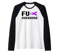 Chemise de Sensibilisation aux surdoses FU - Sensibilisation à la toxicomanie Manche Raglan