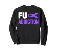 Chemise de Sensibilisation aux surdoses - Sensibilisation aux surdoses FU Addiction Sweatshirt