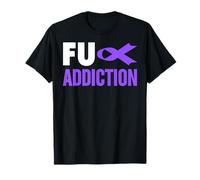 Chemise de Sensibilisation aux surdoses - Sensibilisation aux surdoses FU Addiction T-Shirt