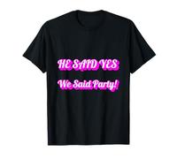 Chemise de soirée He Said Yes We Said - Gay Bachelor Groomsmen T-Shirt