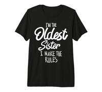 Chemise de sœur la Plus âgée I Make The Rules Funny Matching Sibling T-Shirt Haut de Gamme