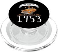 Chemise de Voiture Vintage I'm Not Old I'm A Classic 1953 PopSockets PopGrip pour MagSafe