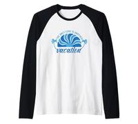 Chemise de Voyage The Only Cure is Another Vacation Manche Raglan