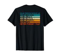 Chemise « Dear Person Behind Me », « Dear Person Behind Me You Are » T-Shirt