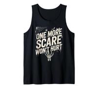 Chemise d'halloween Amusante : One More Scare Won't Hurt Débardeur