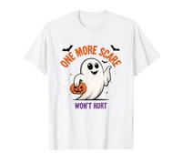 Chemise d'halloween Amusante : One More Scare Won't Hurt T-Shirt