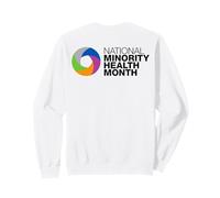 Chemise du Mois de la santé des minorités - Mois National de la santé des minorités Sweatshirt