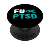 Chemise FU PTSD - Sensibilisation au Stress Post-traumatique PopSockets PopGrip Adhésif