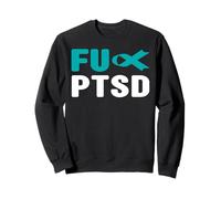 Chemise FU PTSD - Sensibilisation au Stress Post-traumatique Sweatshirt