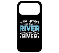 Chemise Funny River What Happens on The River Coque pour iPhone 17 Pro Max