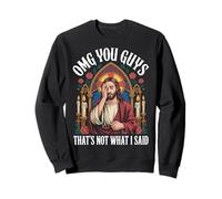 Chemise Gothique Humoristique « OMG You Guys I Never Said That » Sweatshirt