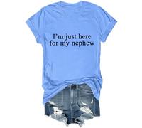 Chemise humoristique « Im Just Here for My Nephew » - T-shirt unisexe avec inscription « I'm Just Here for My Nephew », Bleu (Carolina blue), 3XL