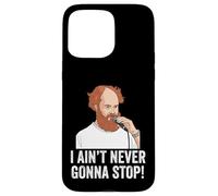 Chemise I Aint Never Gonna Stop William Montgomery Coque pour iPhone 15 Pro Max