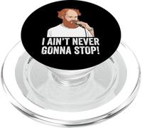Chemise I Aint Never Gonna Stop William Montgomery PopSockets PopGrip pour MagSafe