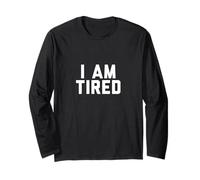 Chemise « I Am Tired » Manche Longue
